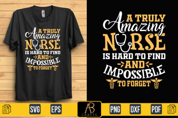 A Truly Amazing Nurse Quote Sublimation Graphics for Print Templates