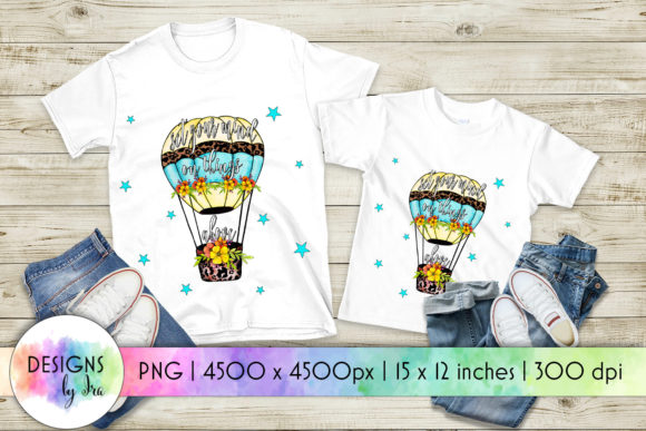 Air-Balloon with Positive Quote Print for T-Shirt Designs