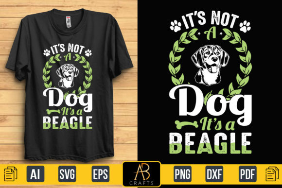 Beagle Dog T Shirt Quote Design for Print Templates and Graphics