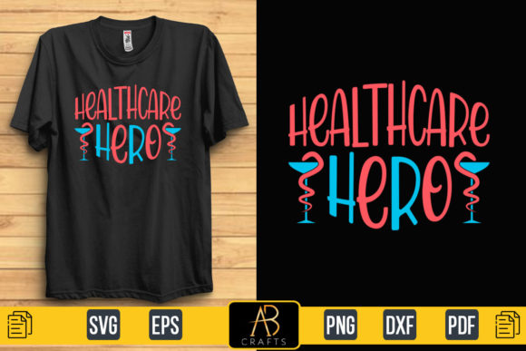 Healthcare Hero Quote Sublimation Graphics for Print Templates