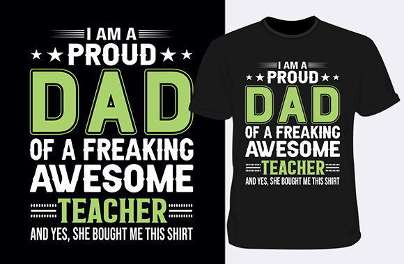 I Am a Proud Dad of a Freaking T-shirt Graphic Design