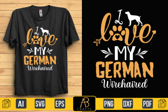 I Love My German Shorthaired Quote Graphics