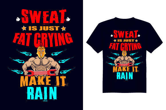 Sweat is Just Gym T Shirt Design - Graphics for Print Templates