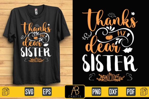 Thanks My Dear Sister Quote T Shirt Review