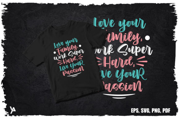 Typography Unique Quote T-shirt for Print Templates and Graphics